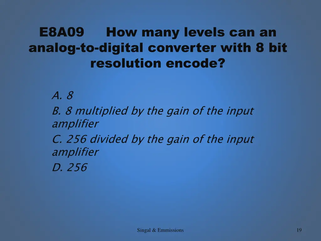 e8a09 how many levels can an analog to digital