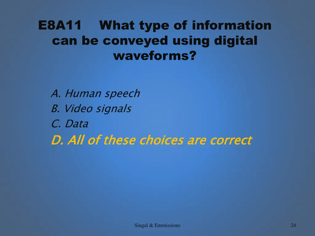 e8a11 what type of information can be conveyed 1