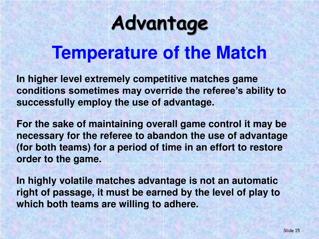 advantage 3