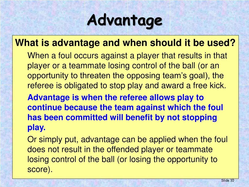 advantage