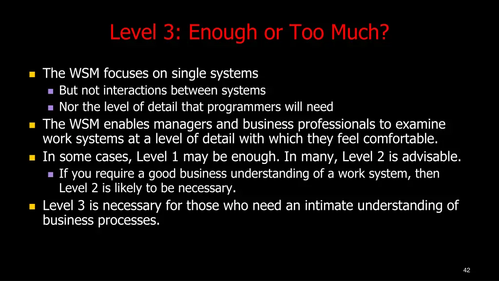 level 3 enough or too much