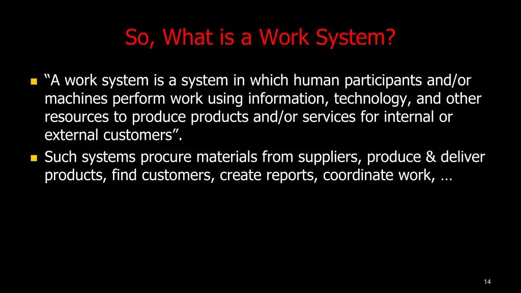 so what is a work system