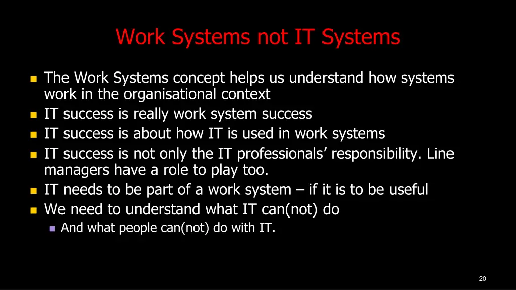 work systems not it systems