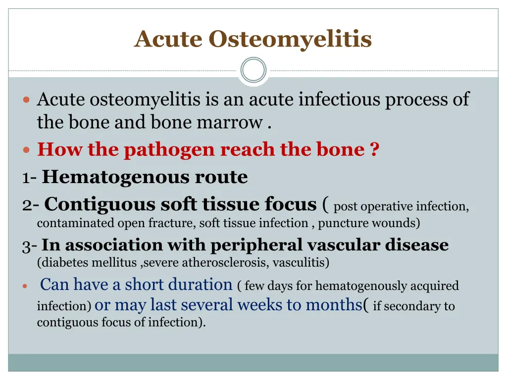 acute osteomyelitis