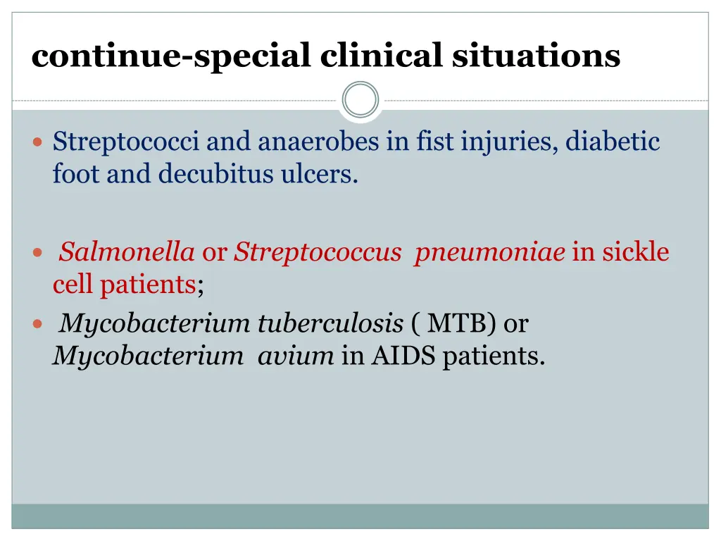 continue special clinical situations
