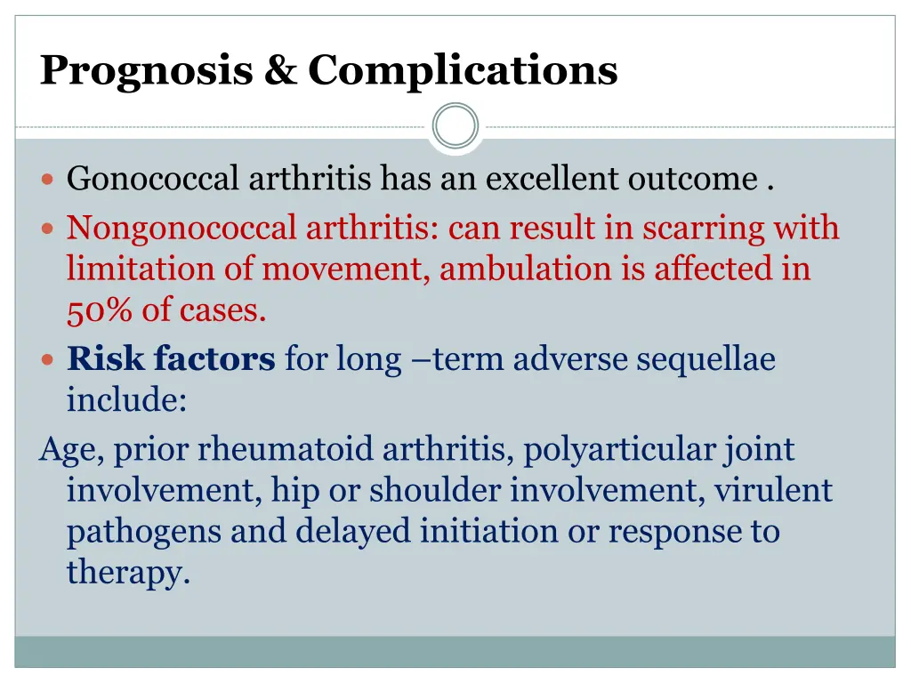 prognosis complications