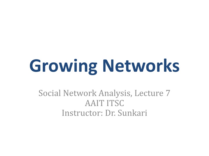 growing networks