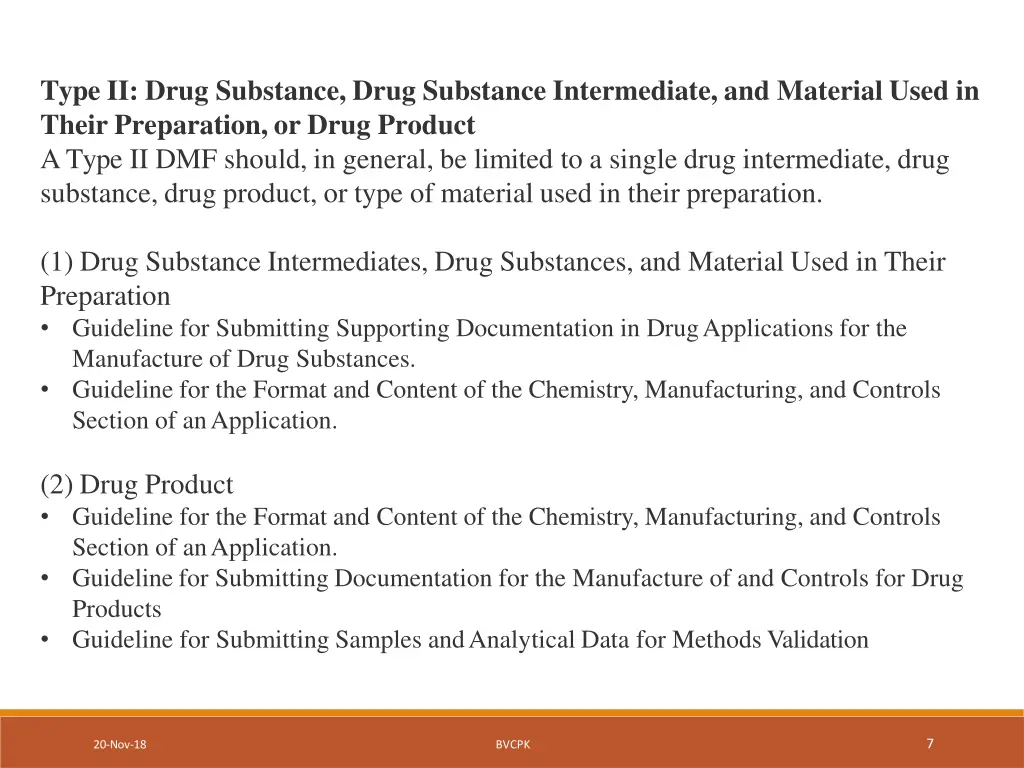 type ii drug substance drug substance