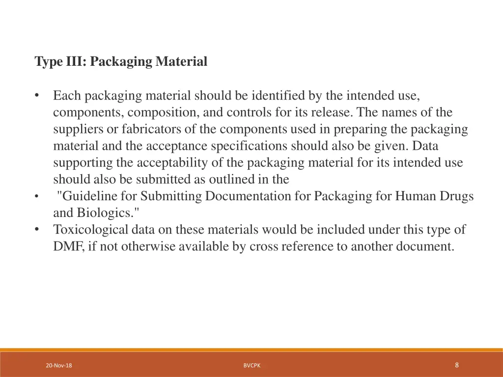type iii packaging material