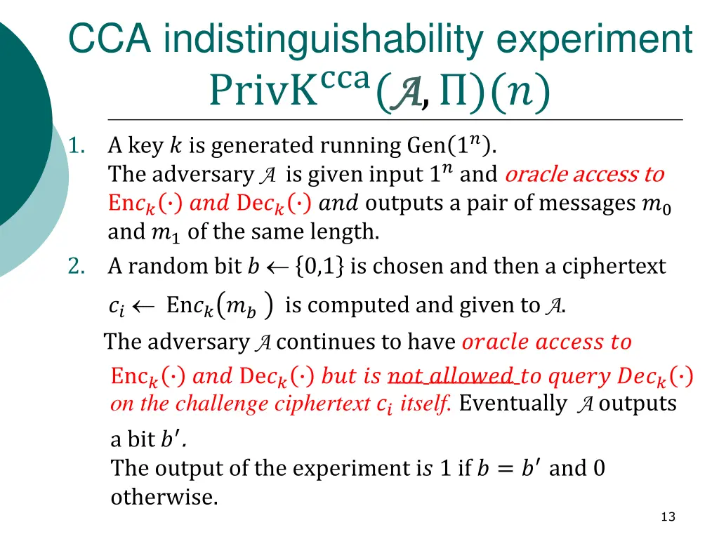 cca indistinguishability experiment privk