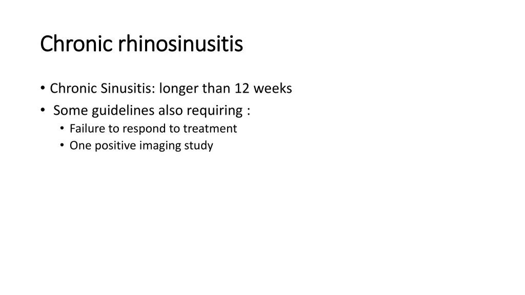 chronic chronic rhinosinusitis rhinosinusitis