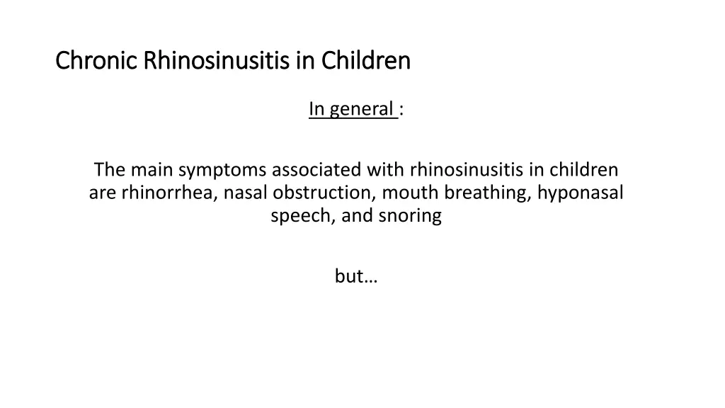 chronic rhinosinusitis in children chronic