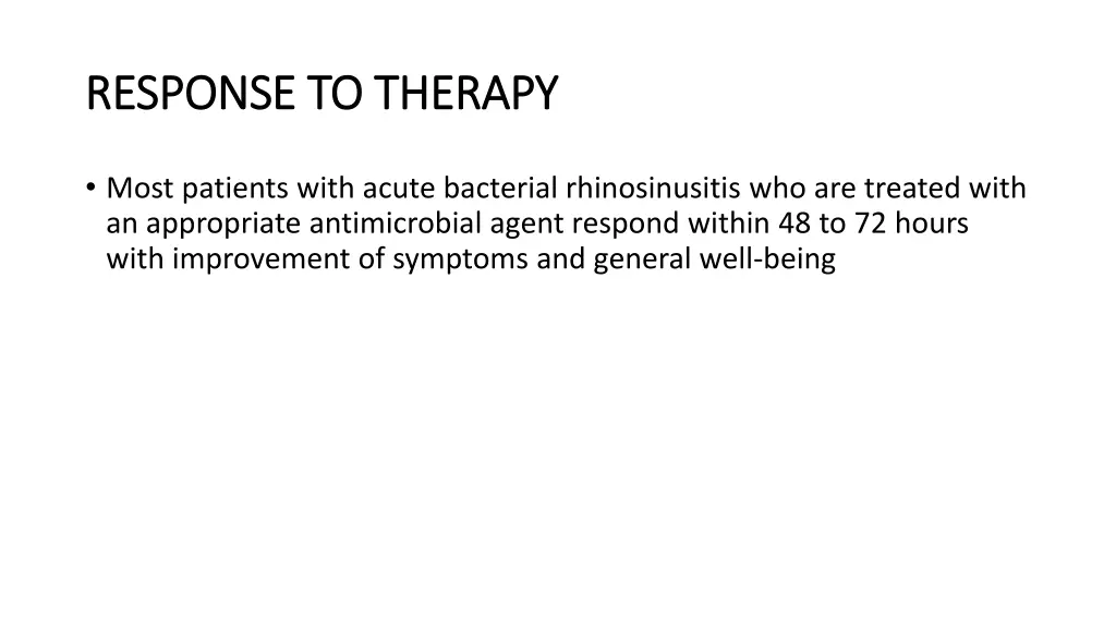response to therapy response to therapy