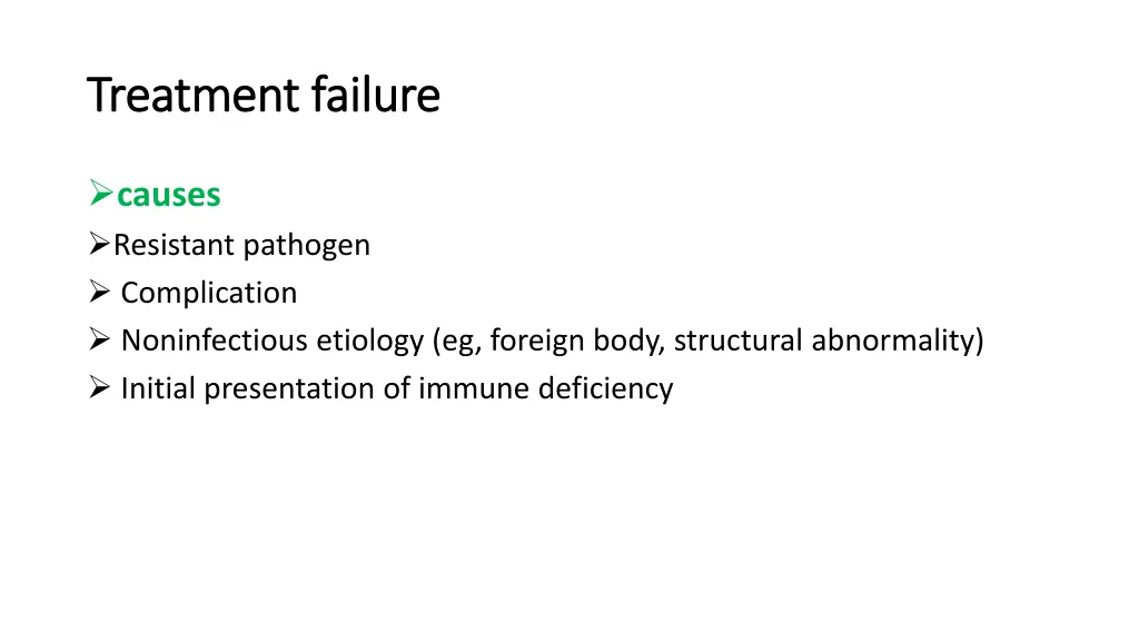 treatment failure treatment failure