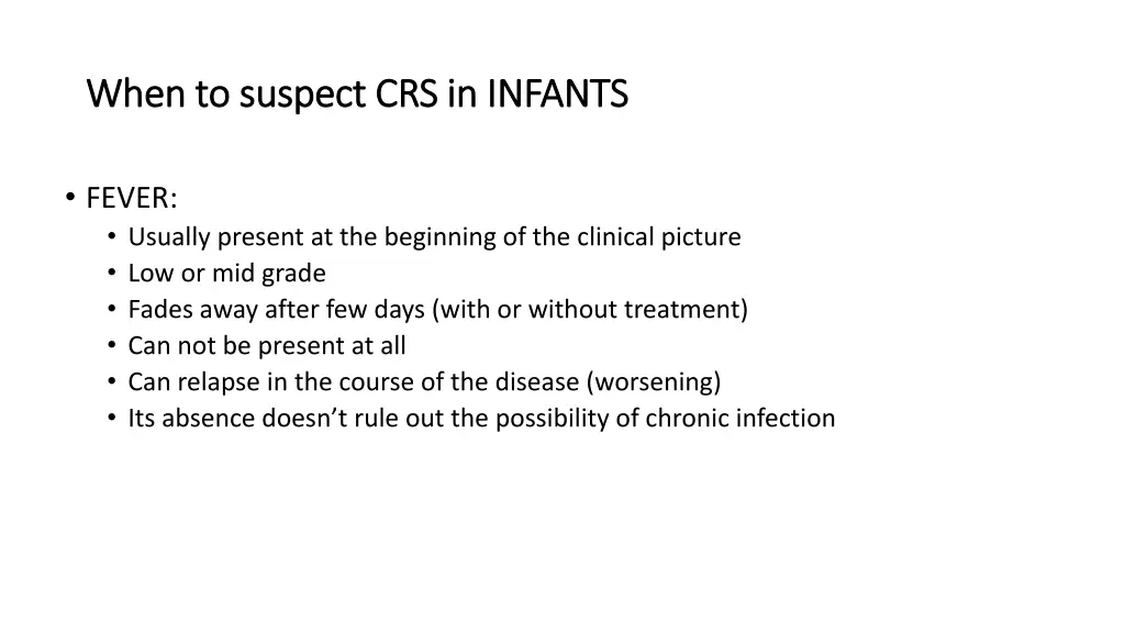 when to suspect crs in infants when to suspect 2