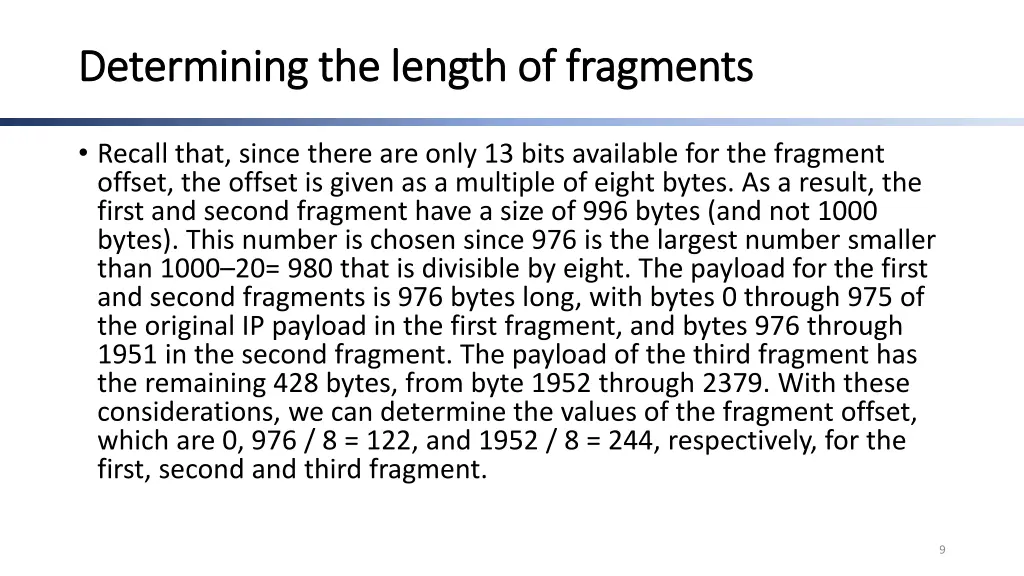 determining the length of fragments determining