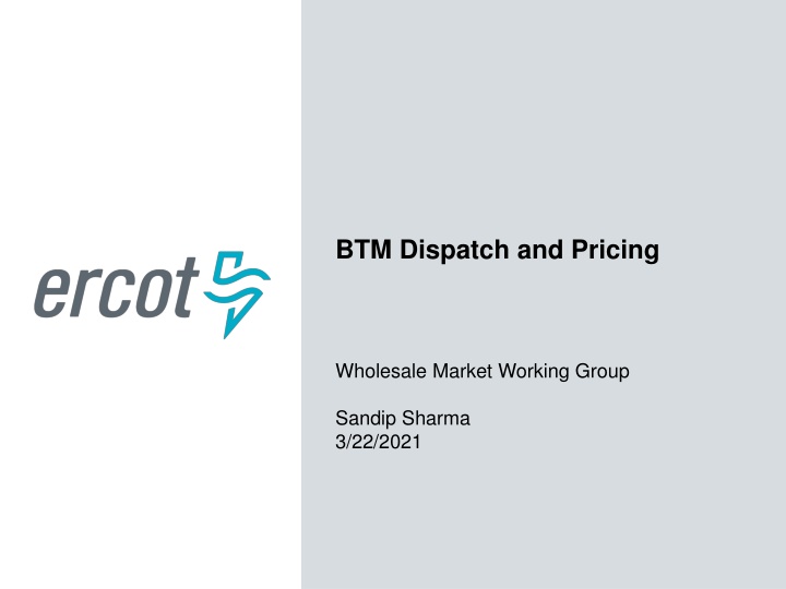 btm dispatch and pricing
