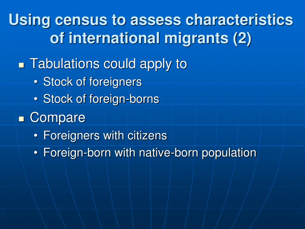 using census to assess characteristics 1