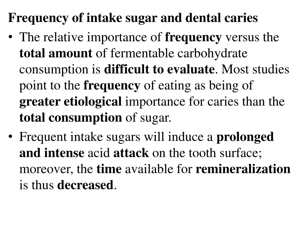 frequency of intake sugar and dental caries