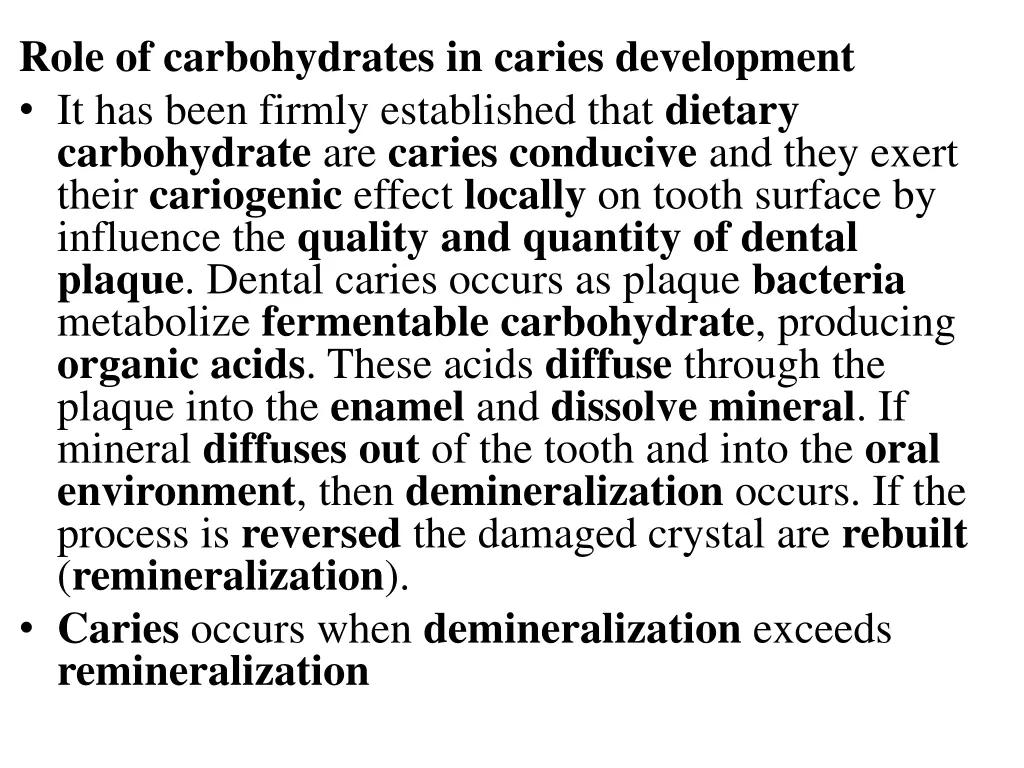 role of carbohydrates in caries development