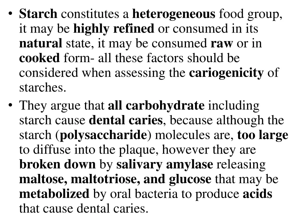starch constitutes a heterogeneous food group
