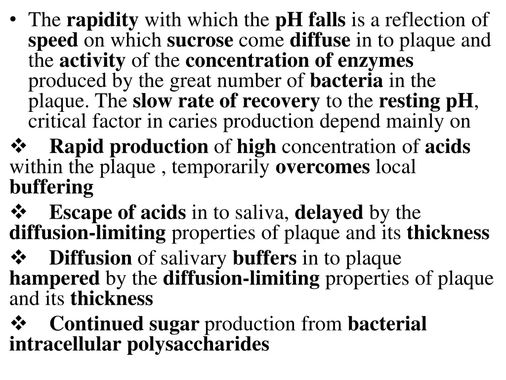 the rapidity with which the ph falls