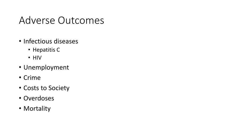 adverse outcomes