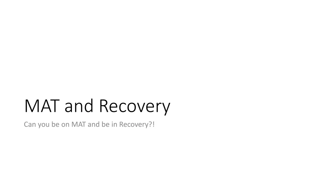 mat and recovery
