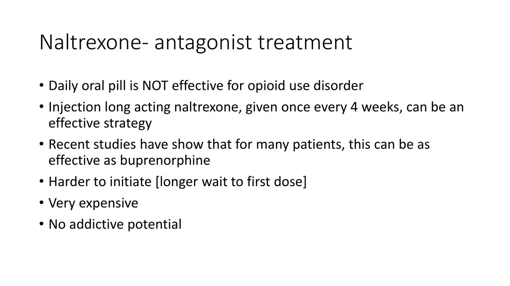 naltrexone antagonist treatment