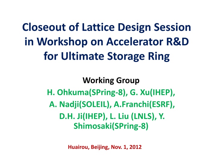 closeout of lattice design session in workshop