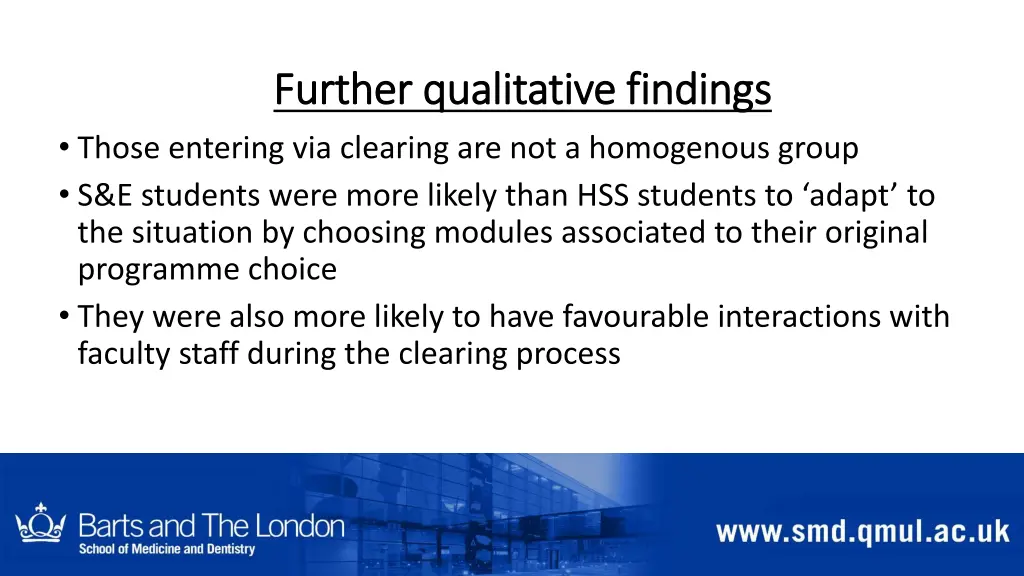 further qualitative findings further qualitative