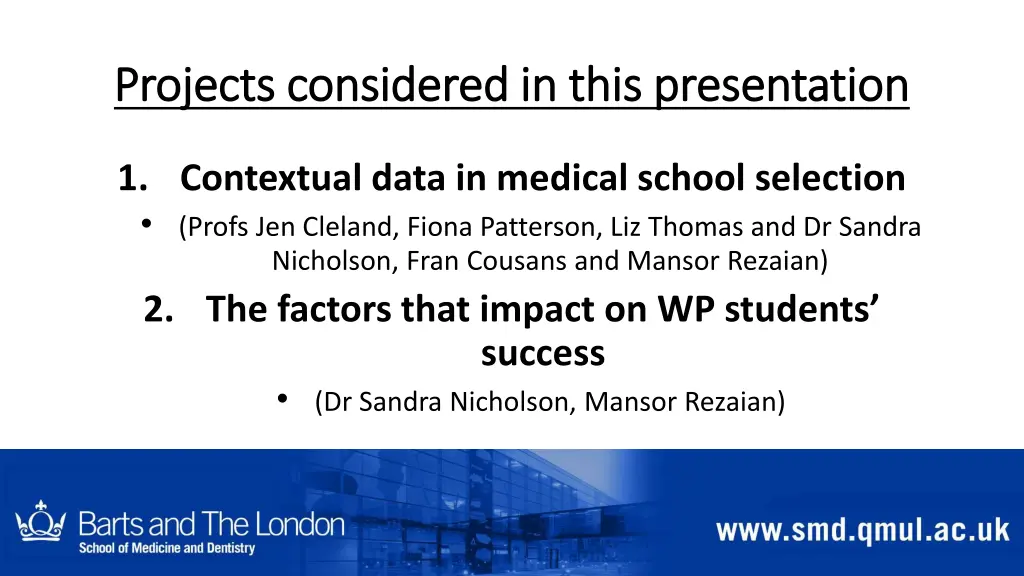 projects considered in this presentation projects