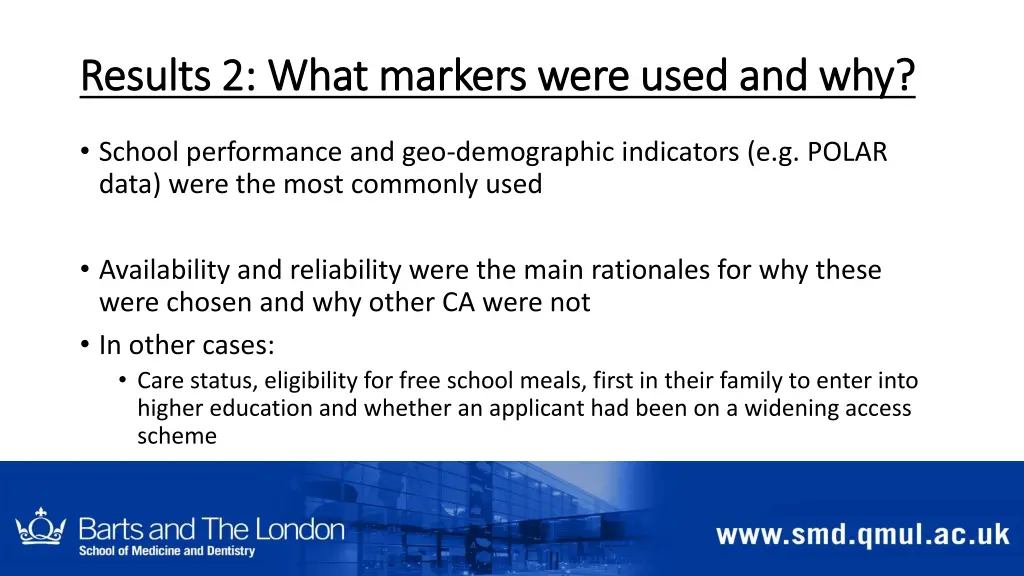 results 2 what markers were used and why results