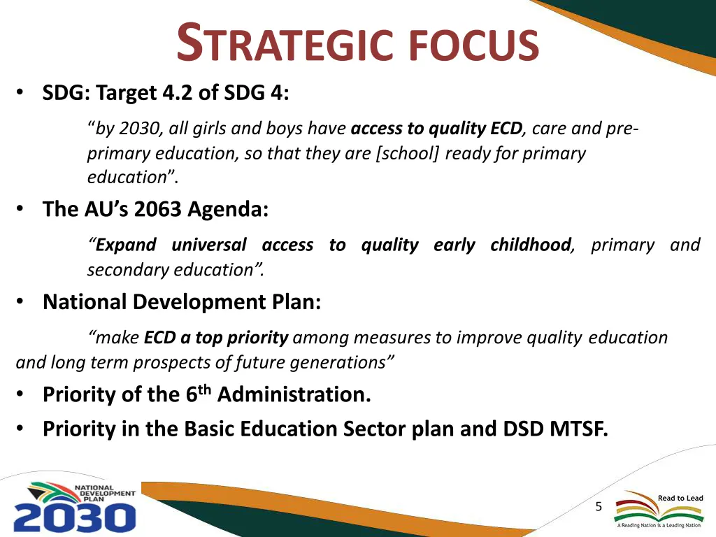 s trategic focus