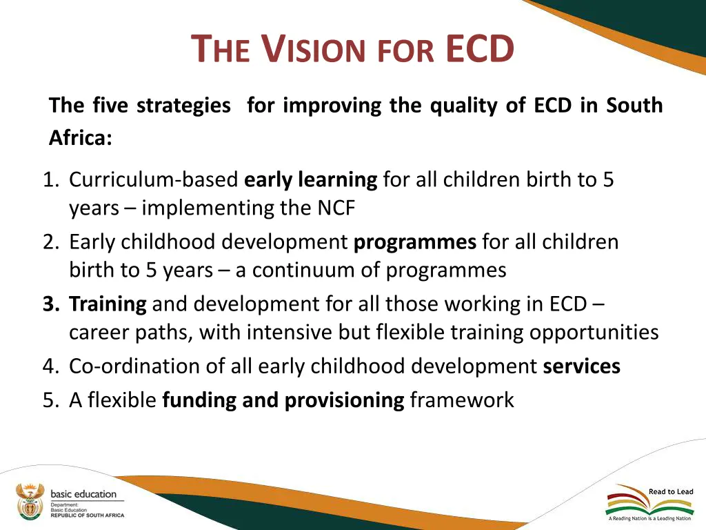 t he v ision for ecd 1