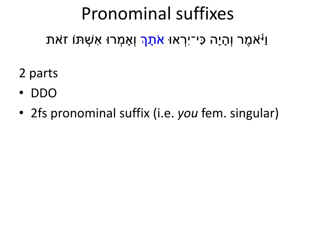 pronominal suffixes 2