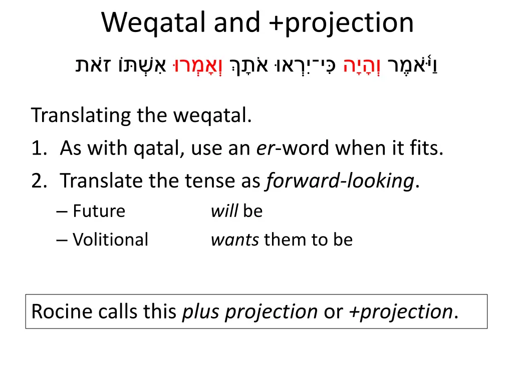 weqatal and projection 7