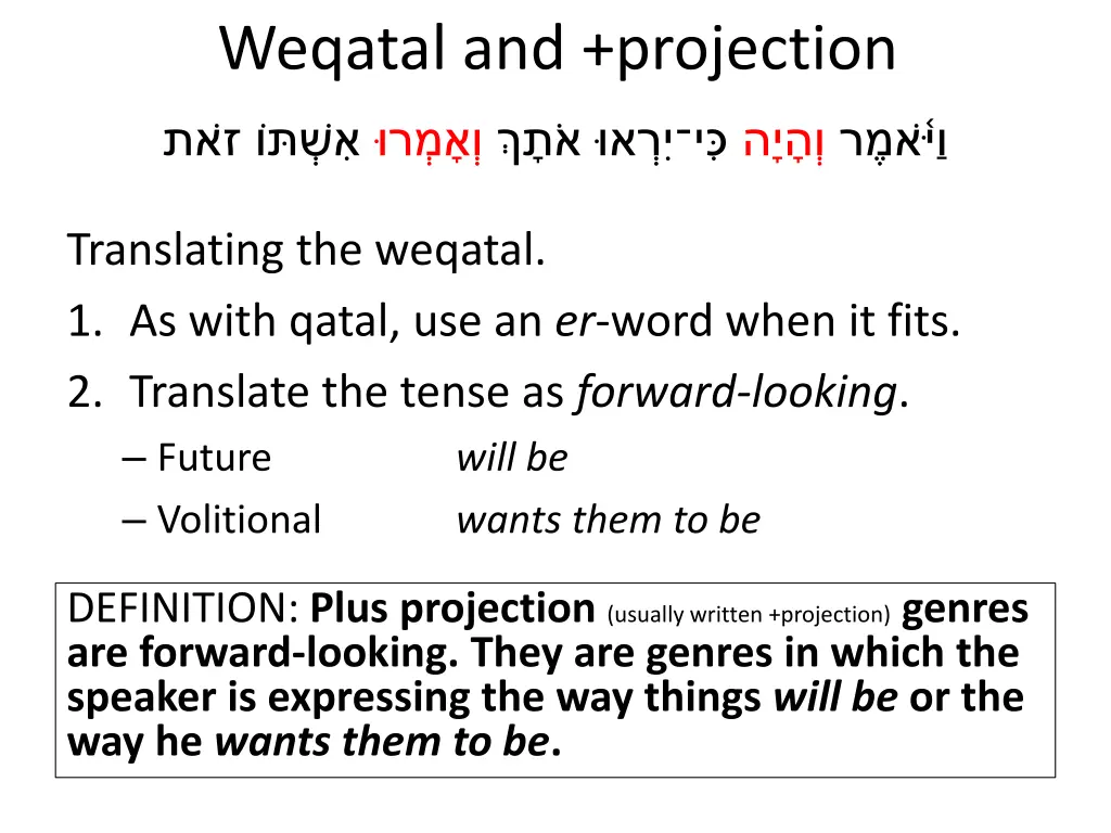 weqatal and projection 8