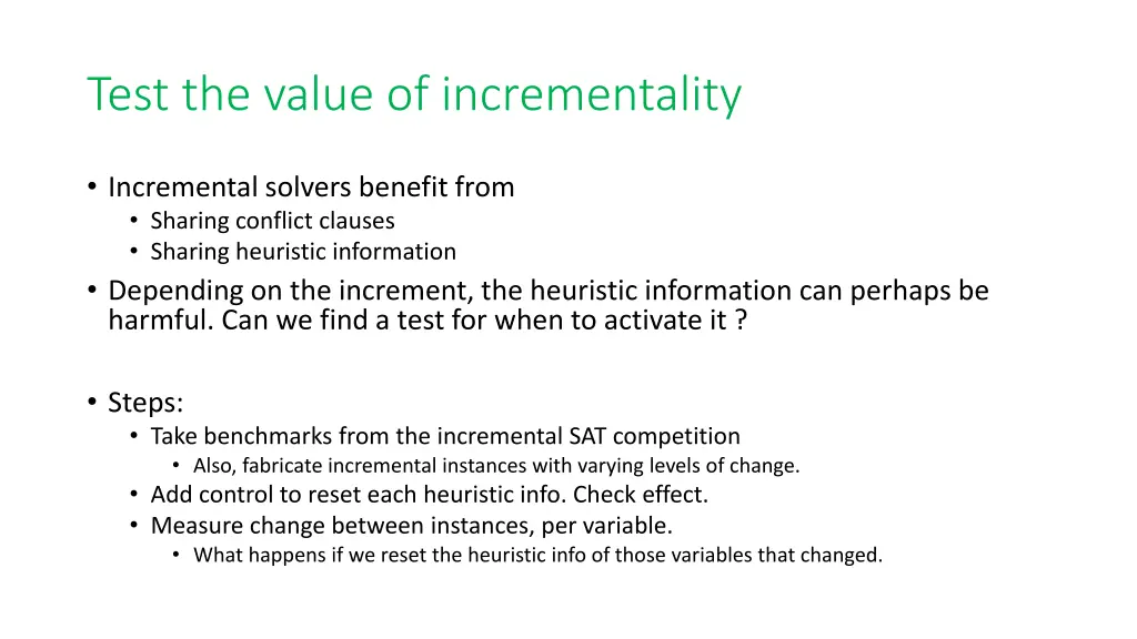 test the value of incrementality