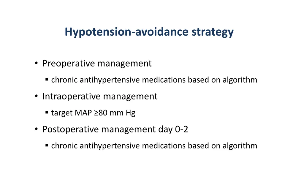 hypotension avoidance strategy