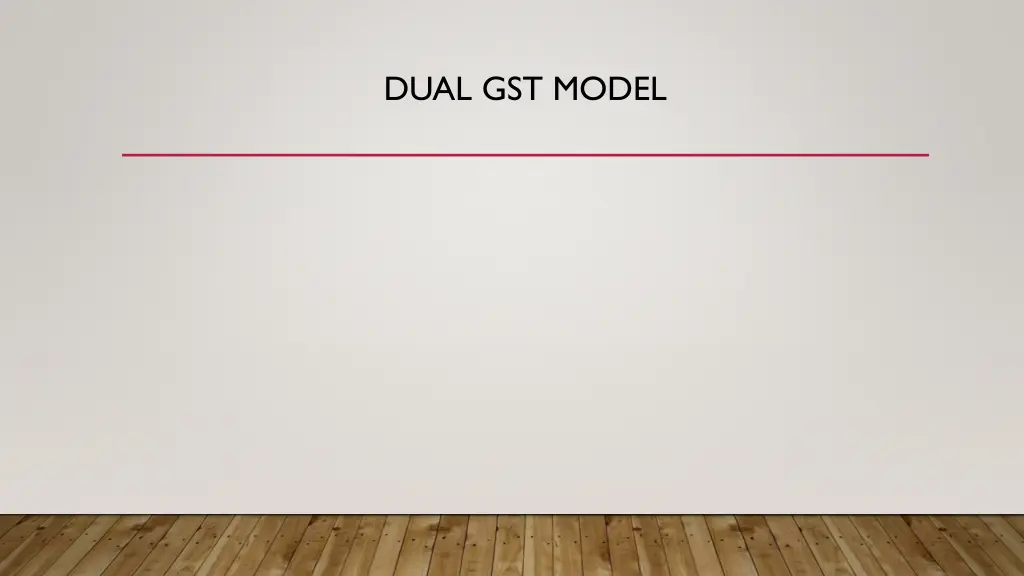 dual gst model