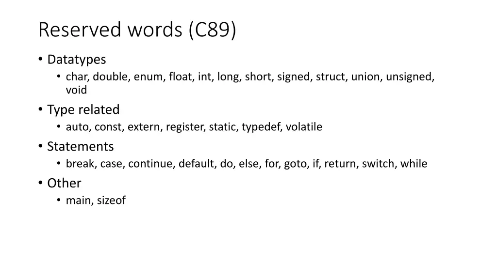 reserved words c89