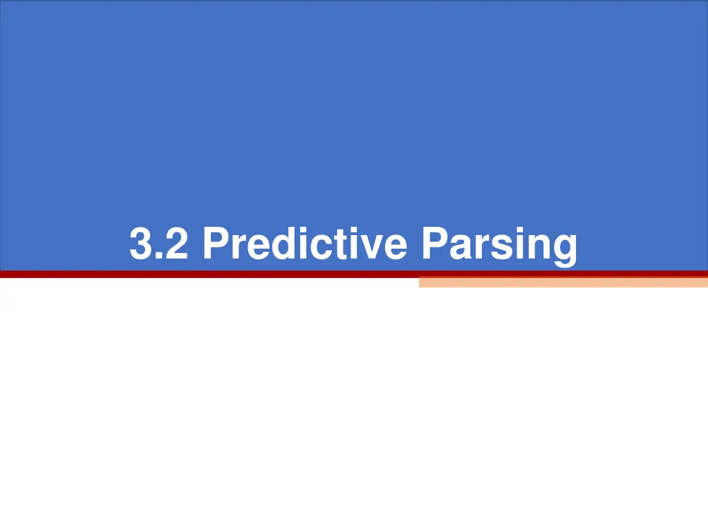 3 2 predictive parsing
