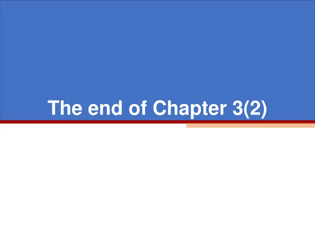 the end of chapter 3 2