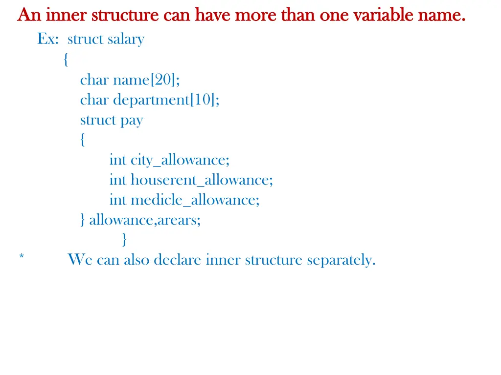an inner structure can have more than