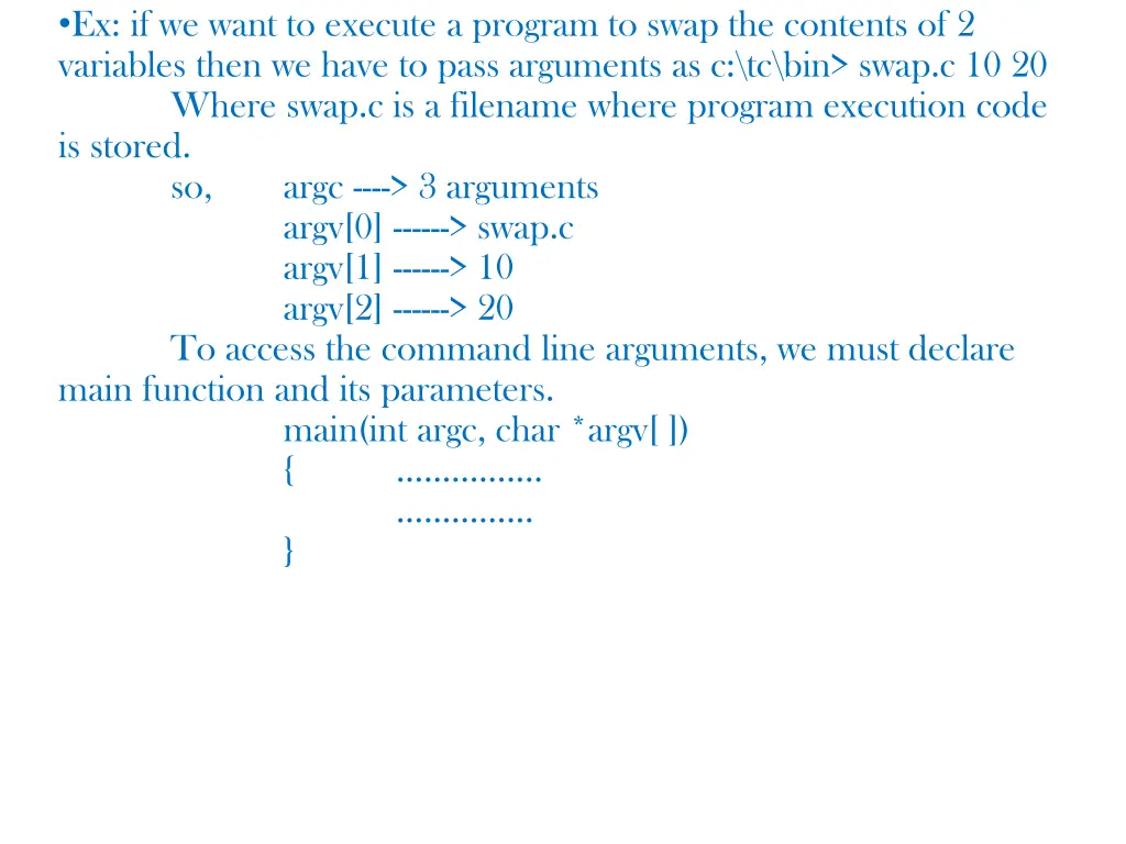 ex if we want to execute a program to swap