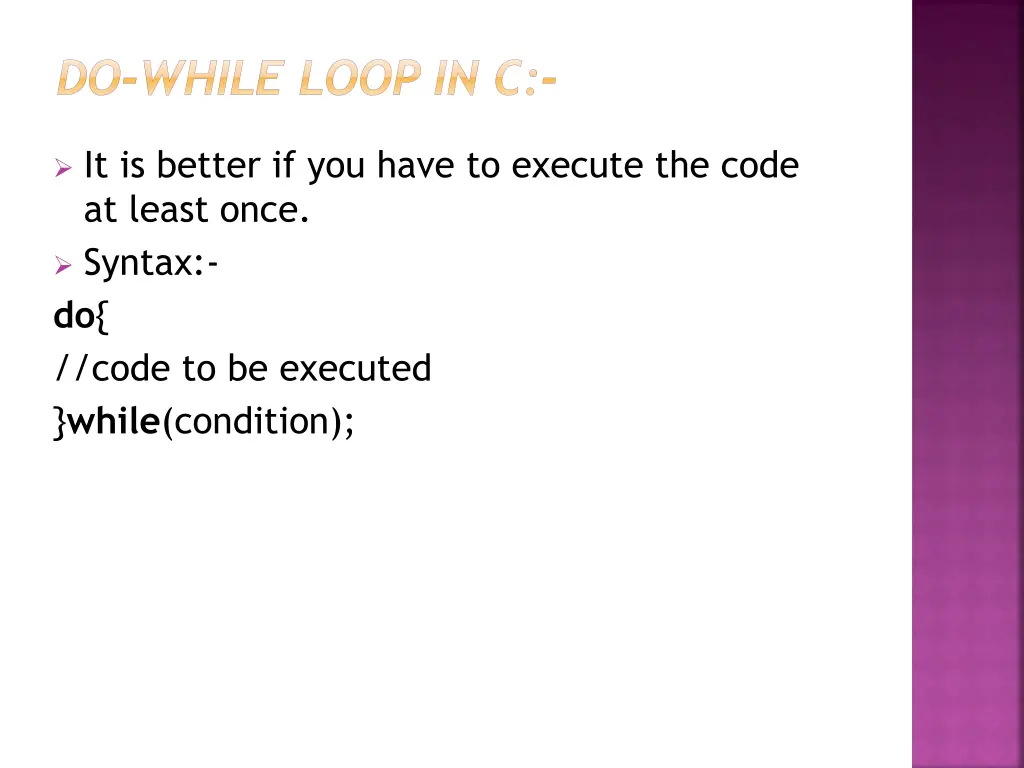 do while loop in c