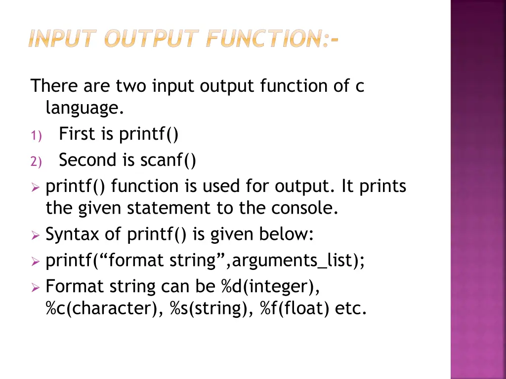 input output function