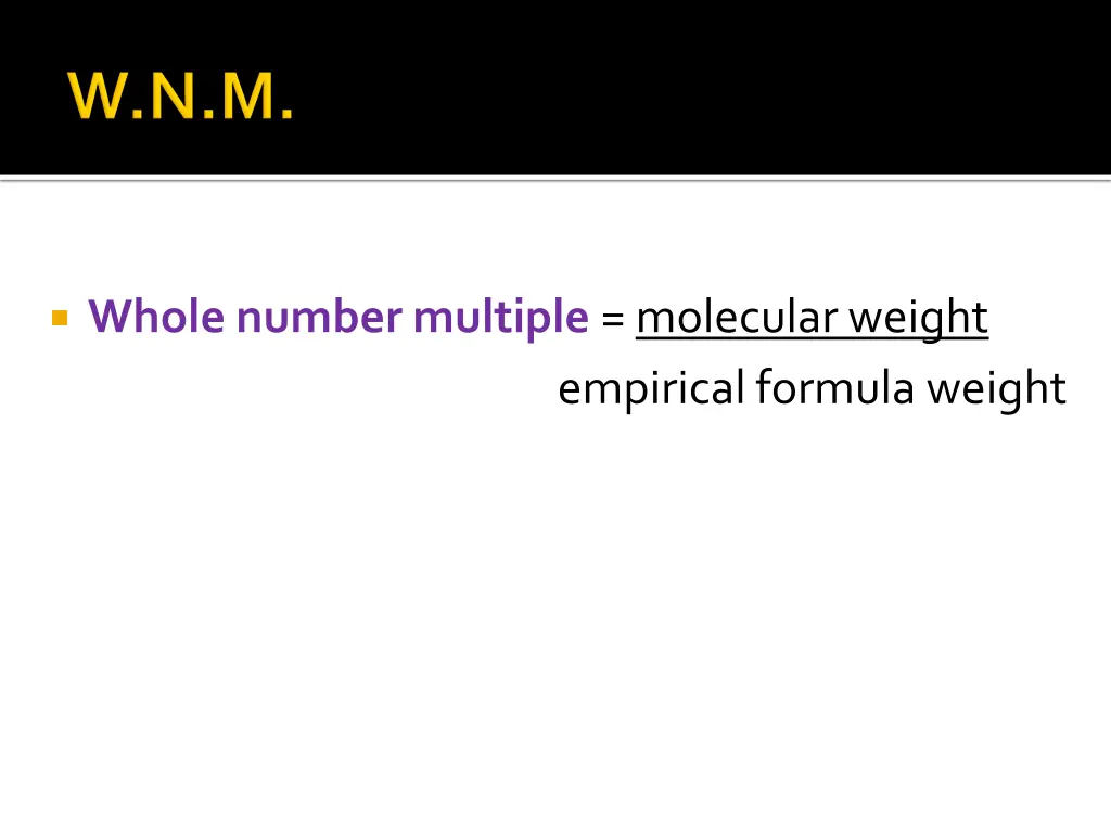 whole number multiple molecular weight