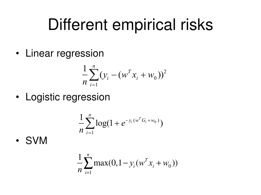 different empirical risks